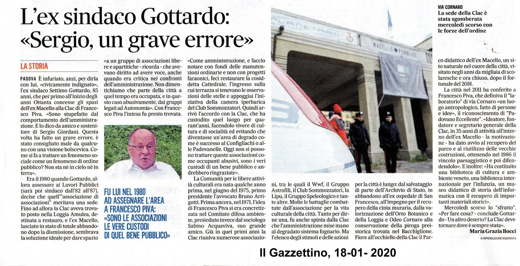L'ex sindaco Gottardo:  «Sergio, un grave errore»